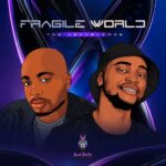 The AquaBlendz – Fragile World (EP)