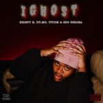 Krispy K, TitoM & DT.MO – iGhost ft. SdoDiroba, Combos365 & Shaun Michael