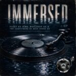 MuelDeep SA & The Godfathers of Deep House SA – Immersed (EP)