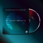 The Boss Duncan & TheDeepSA – No Doubt About It
