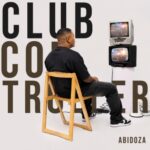 Abidoza & Djy Vino – Club What