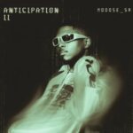 ALBUM: Ndoose_SA – Anticipation 2