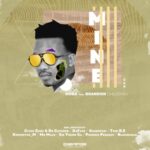 Goba & Brandon Dhludhlu – Mine (Remixes)