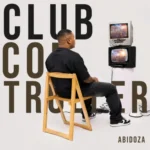 Abidoza, Djy Vino & KMAT – Chomi ft. Trixx