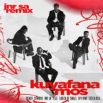 Dench, CowBoii & Jnr SA – Kuyafana Mos (Jnr SA Remix) ft. Kabza De Small, Djy Vino & Ceeka RSA