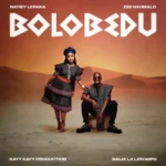 Natiey Lepaka, Zee Nxumalo & Kayykayy Production – Bolobedu ft. Naija La Lekompo