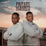 Phobla On The Beat & Prince Zulu – LERATO LELA HALA HITT