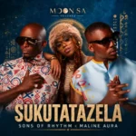 Sons of Rhythm & Maline Aura – Sukutatazela