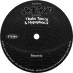 Thabo Tonick & Hypaphonik – Basstrap